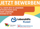 Mach ein FSJ oder BFD in unserer Integrativen Kita oder unserer Wohnstätte!